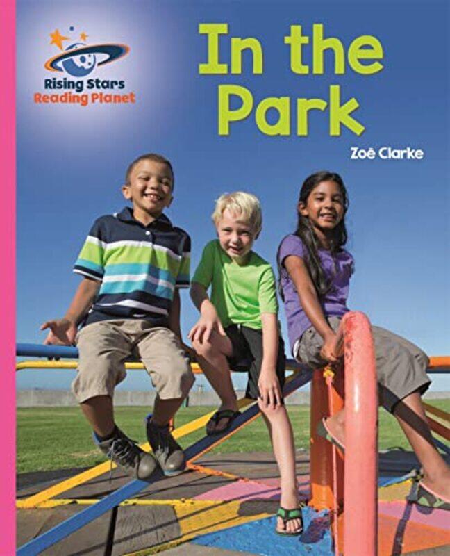 

Reading Planet In the Park Pink A Galaxy by Stephanie Land-Paperback