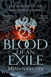 Blood of an Exile by Brian Naslund-Paperback