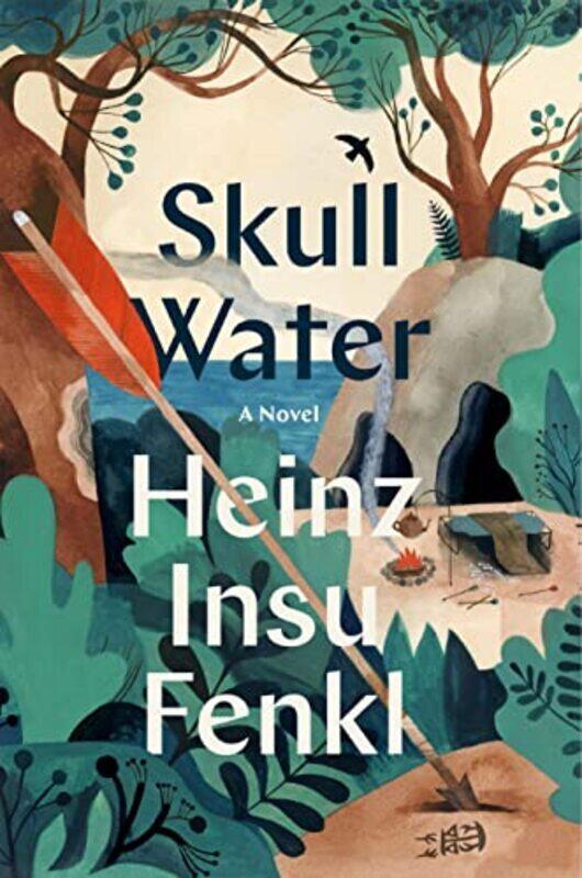 

Skull Water: A Novel , Hardcover by Fenkl, Heinz Insu