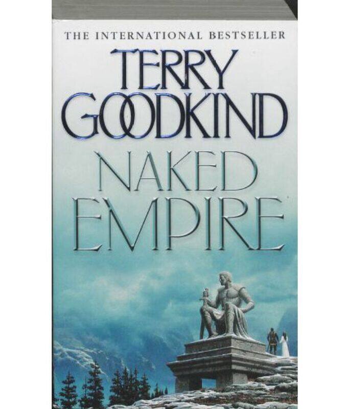 

Naked Empire, Paperback Book, By: Terry Goodkind