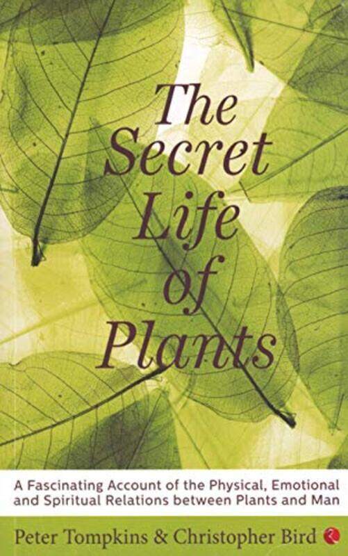 

THE SECRET LIFE OF PLANTS Paperback by TOMPKINS