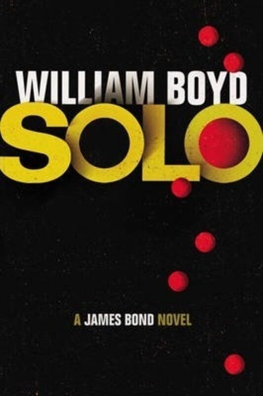 

Solo ,Paperback By William Boyd
