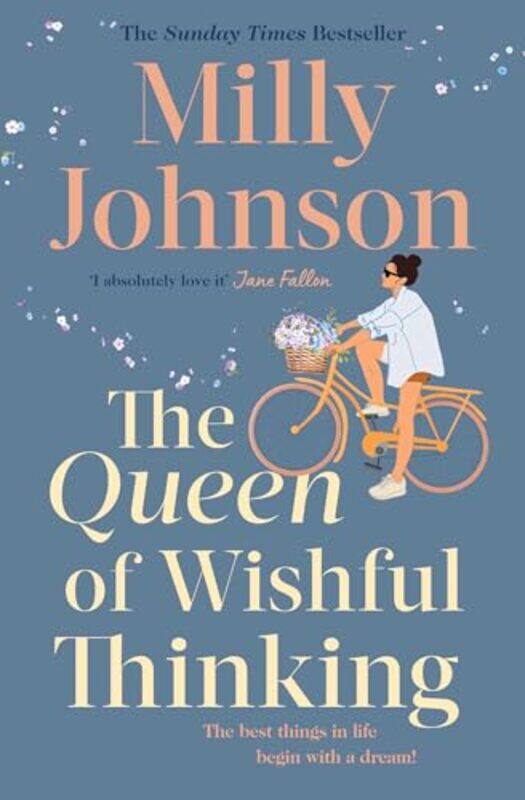 

The Queen of Wishful Thinking by Milly Johnson-Paperback