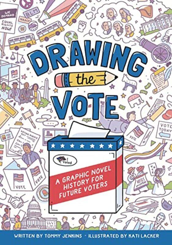 

Drawing the Vote by Tommy JenkinsKati Lacker-Paperback