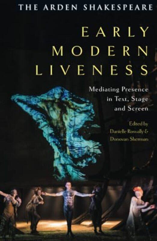 

Early Modern Liveness by Gill MuntonTim ArchboldRuth Miskin-Hardcover