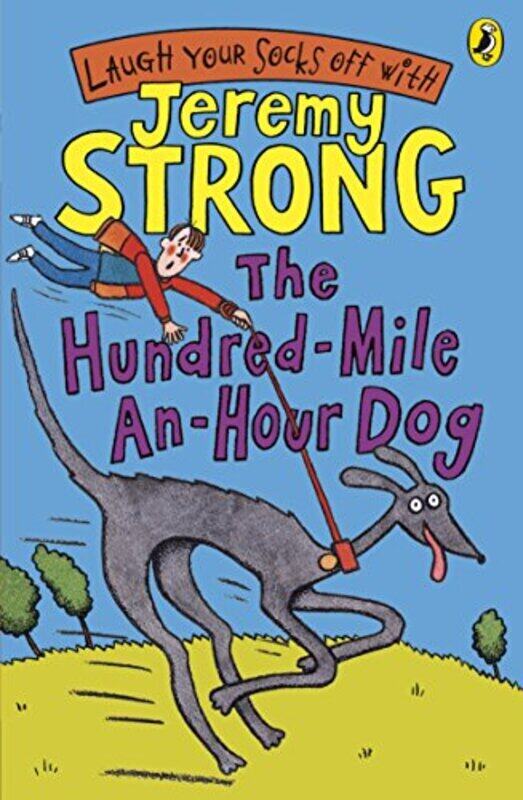 

Hundred-Mile-an-Hour Dog , Paperback by Jeremy Strong