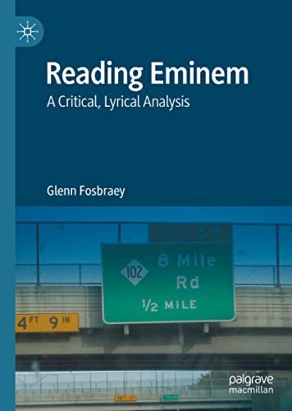 

Reading Eminem by Glenn Fosbraey-Hardcover