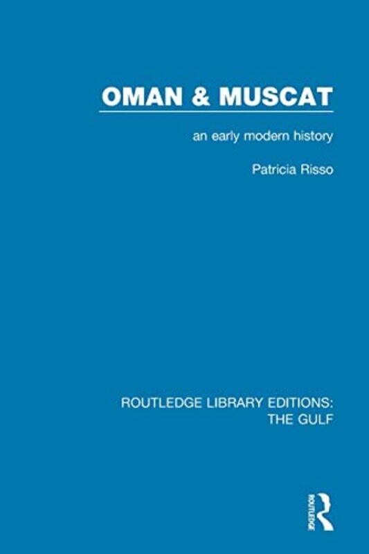 

Oman and Muscat by Patricia Risso-Paperback