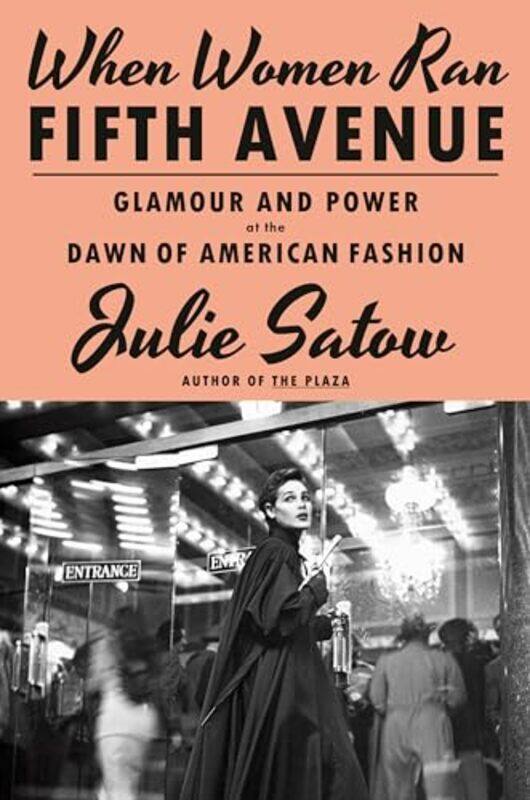 

When Women Ran Fifth Avenue By Satow Julie - Hardcover