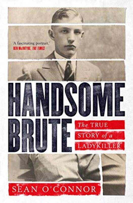 

Handsome Brute by Sean O'Connor-Paperback