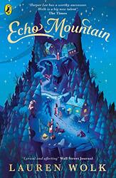 Echo Mountain by Lauren Wolk-Paperback