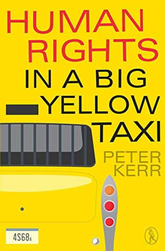 

Human Rights in a Big Yellow Taxi by Kevin HenkesKevin Henkes-Paperback