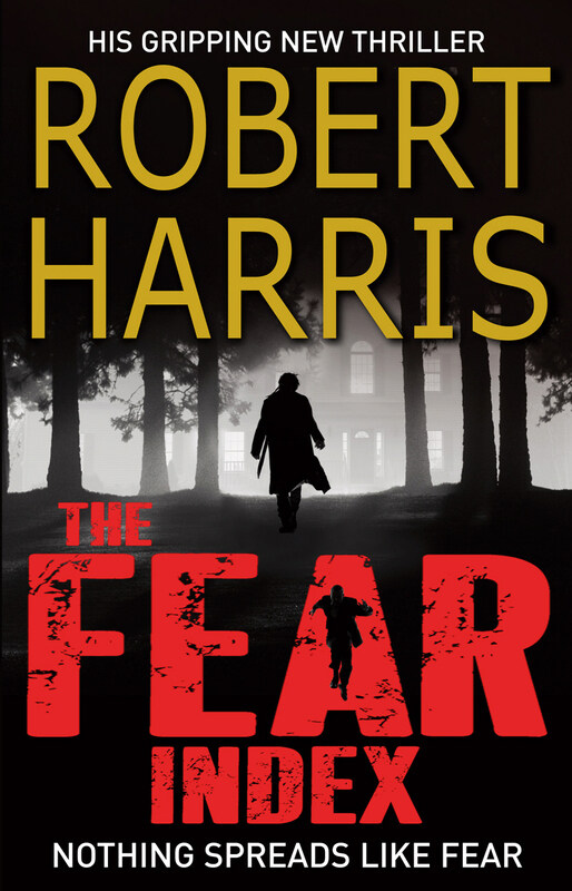 

The Fear Index, Paperback Book, By: Robert Harris