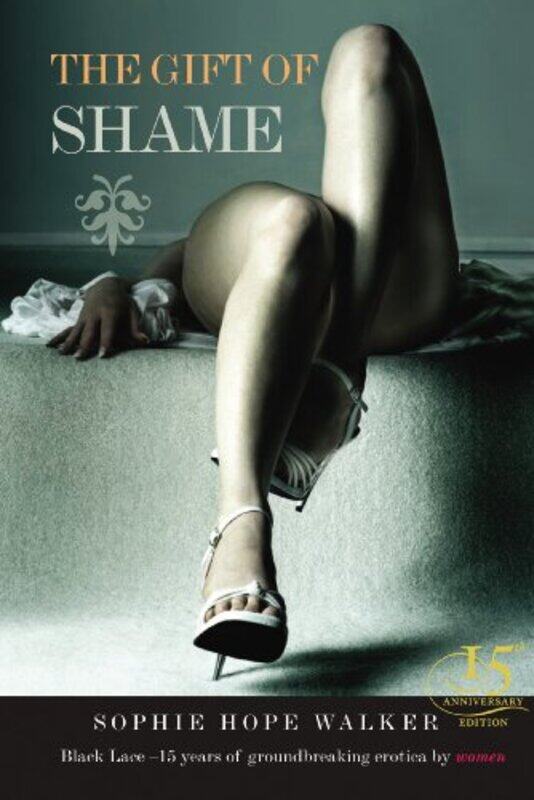 

The Gift Of Shame by Sophie Hope-Walker-Paperback