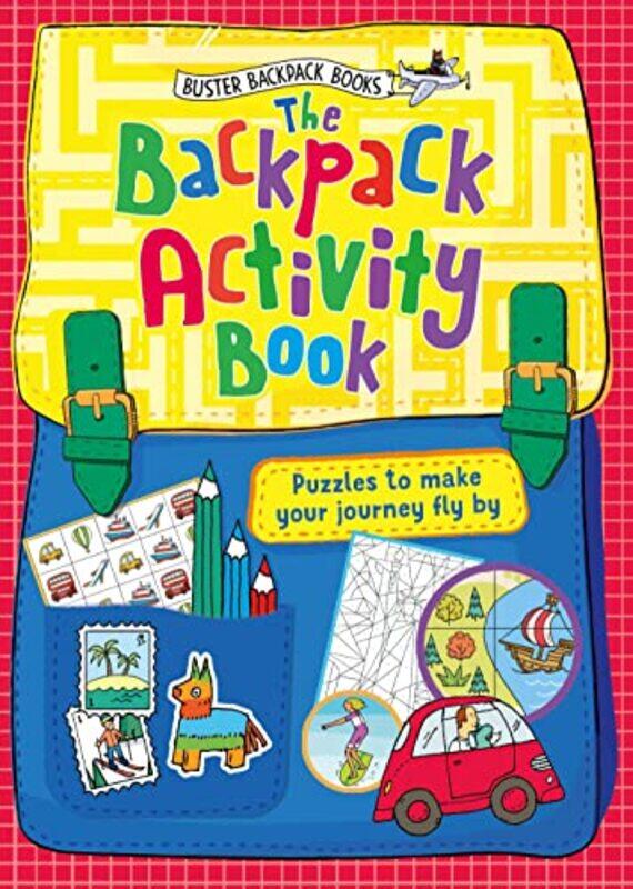 

The Backpack Activity Book by John BigwoodJoseph Wilkins-Paperback