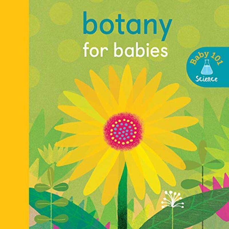 

Botany for Babies,Paperback by Elliott, Thomas - Litton, Jonathan