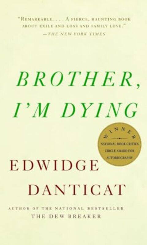 

Brother Im Dying By Danticat Edwidge - Paperback