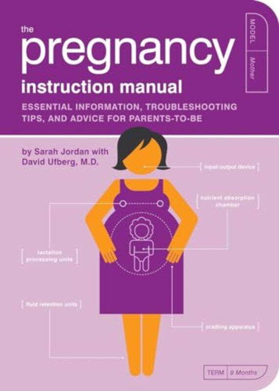 

The Pregnancy Instruction Manual by Phil Gordon-Paperback