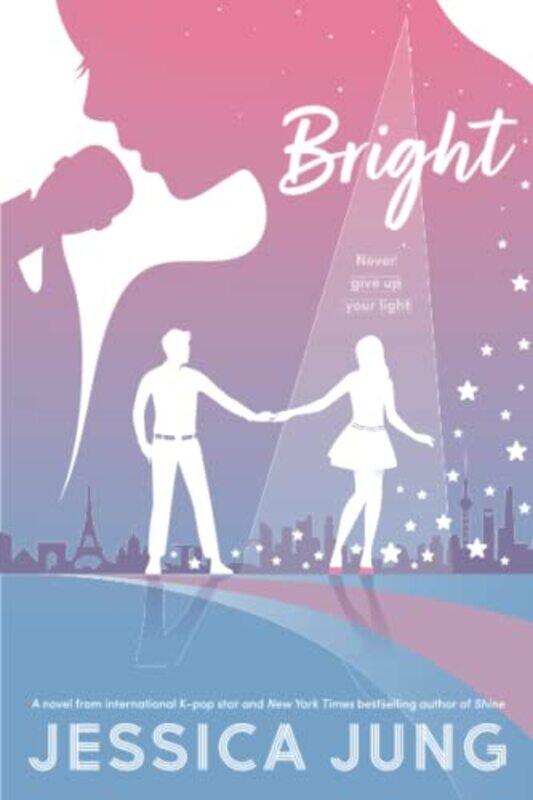 

Bright by Jessica Jung-Paperback