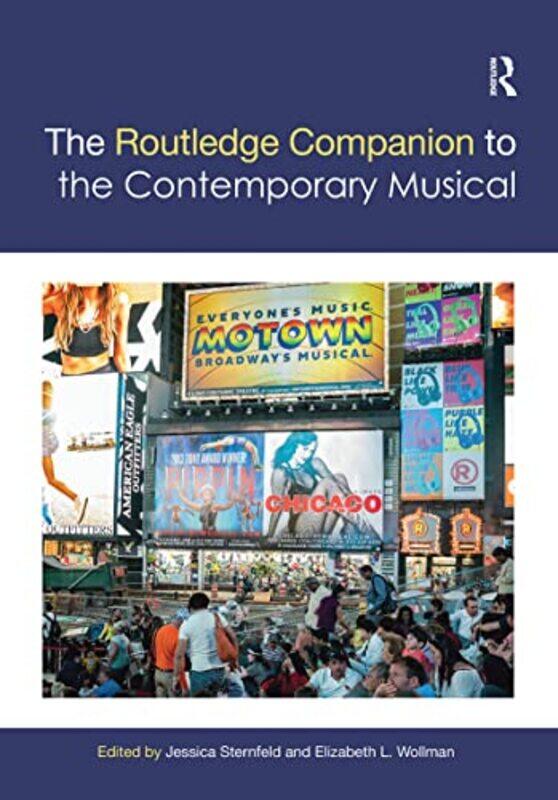 

The Routledge Companion to the Contemporary Musical by Megan Neveu-Paperback