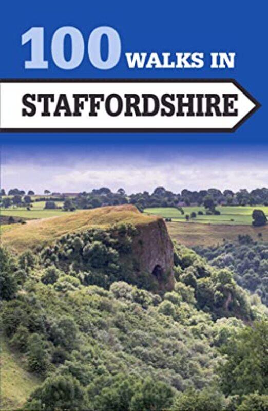 

100 Walks in Staffordshire by Crowood Press-Paperback