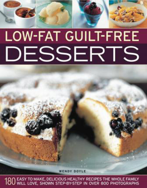 

Low-fat Guilt-free Desserts, Paperback Book, By: Wendy Doyle