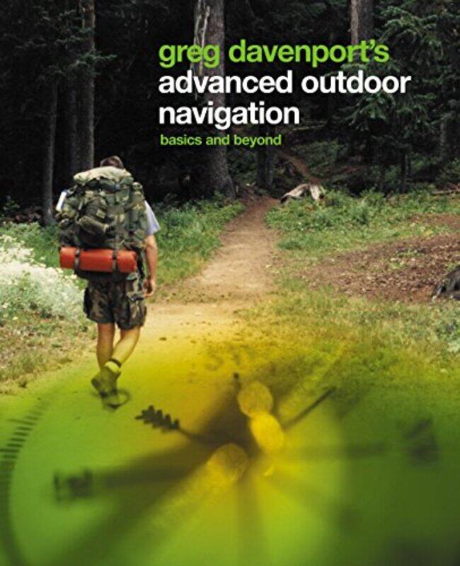 

Greg Davenports Advanced Outdoor Navigation by Alan LernerFrederick Loewe-Paperback