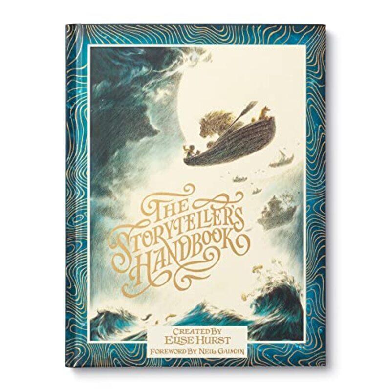 

The Storytellers Handbook: 52 Illustrations to Inspire Your Own Tales and Adventures , Hardcover by Hurst, Elise - Hurst, Elise - Gaiman, Neil