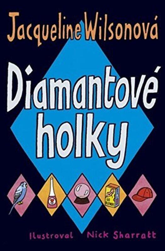 

Diamantove Holky by Jacqueline Wilson-Paperback