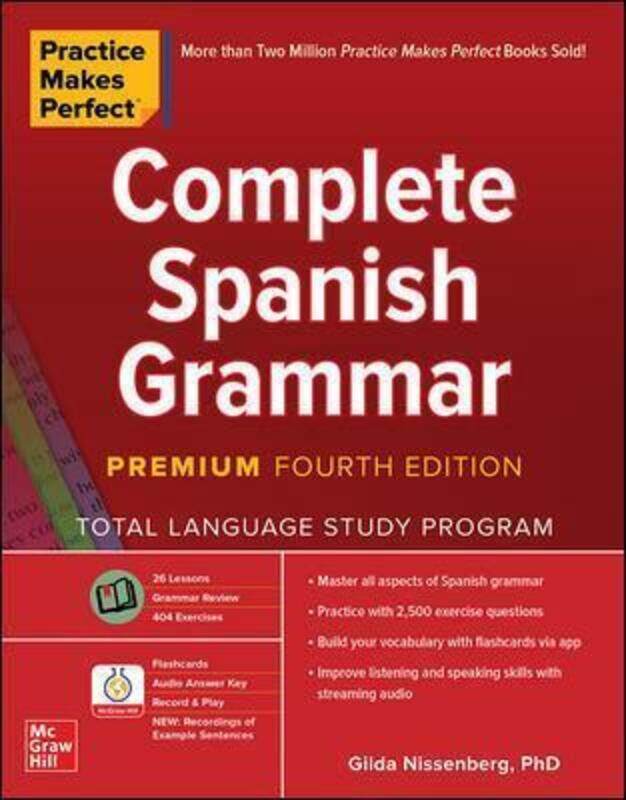 

Practice Makes Perfect: Complete Spanish Grammar, Premium Fourth Edition.paperback,By :Gilda Nissenberg