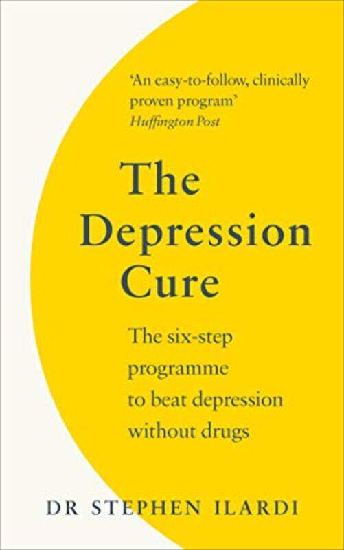 

The Depression Cure by Dr Steve Ilardi-Paperback
