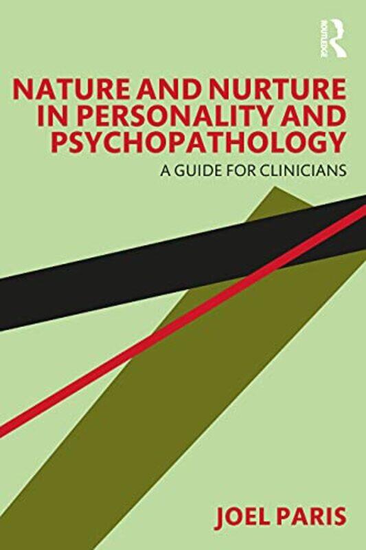 

Nature and Nurture in Personality and Psychopathology by Joel McGill University, Quebec, Canada Paris-Paperback