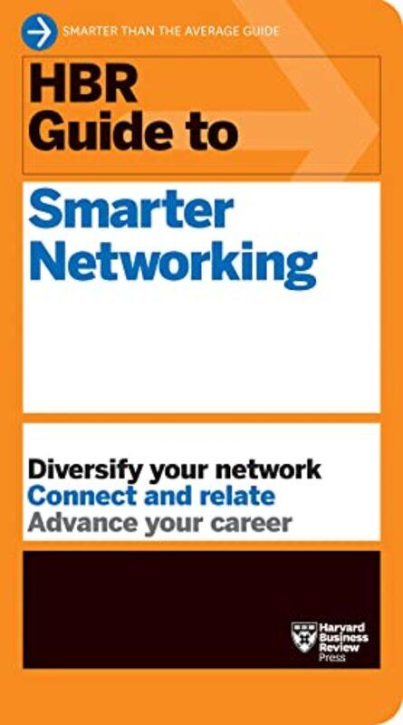 

HBR Guide to Smarter Networking HBR Guide Series by Harvard Business Review-Paperback