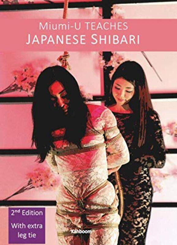 

Miumi-U Teaches Japanese Shibari,Paperback by Miumi-U