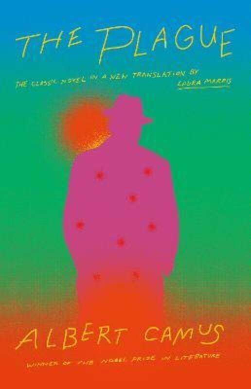 

The Plague: A new translation by Laura Marris