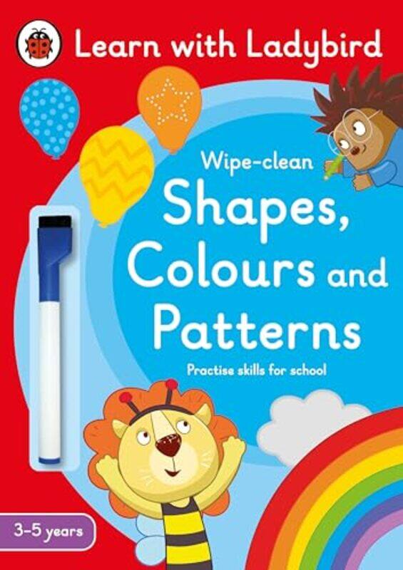 

Shapes Colours and Patterns A Learn with Ladybird Wipeclean Activity Book 35 years by Ladybird-Paperback