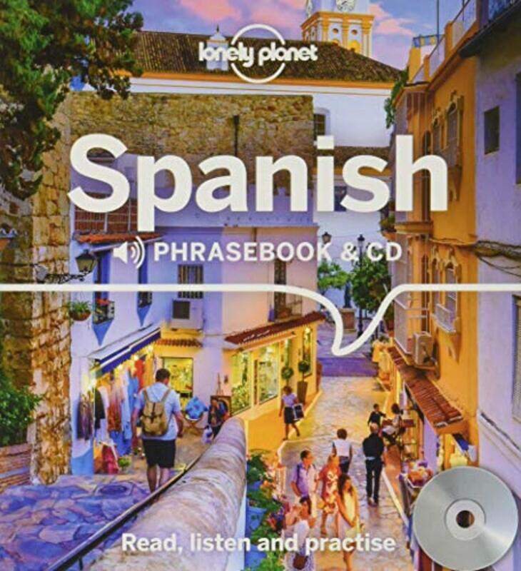 

Lonely Planet Spanish Phrasebook and CD by Richard C Francis-Paperback