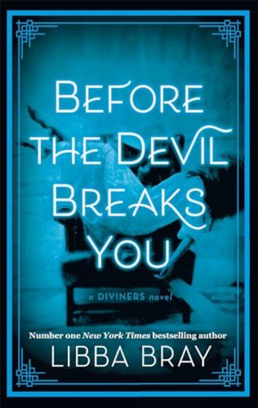

Before the Devil Breaks You by Libba Bray-Paperback