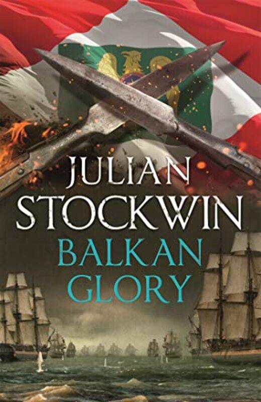 

Balkan Glory by Julian Stockwin-Paperback