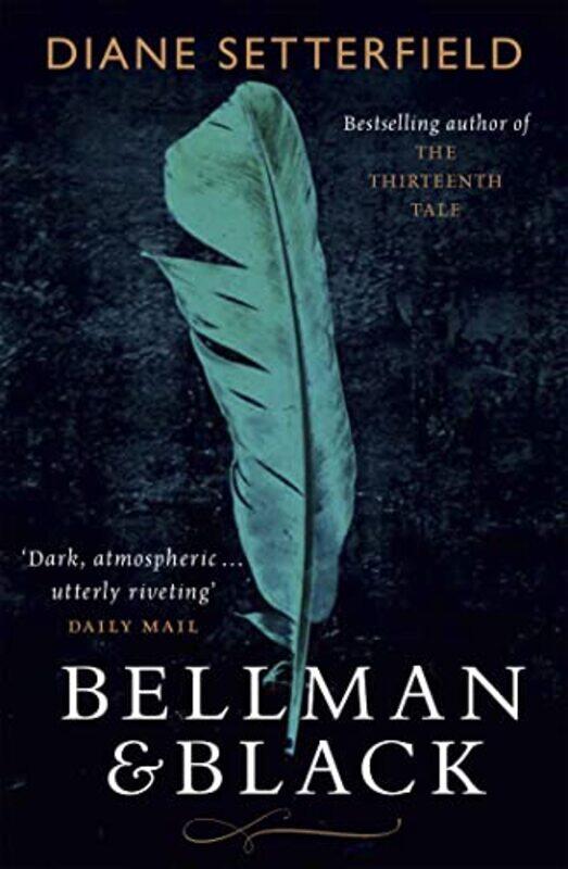 

Bellman and Black by Diane Setterfield-Paperback