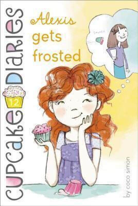 

Alexis Gets Frosted (Cupcake Diaries).paperback,By :Coco Simon