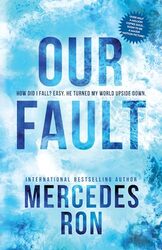 Our Fault by Mercedes Ron-Paperback