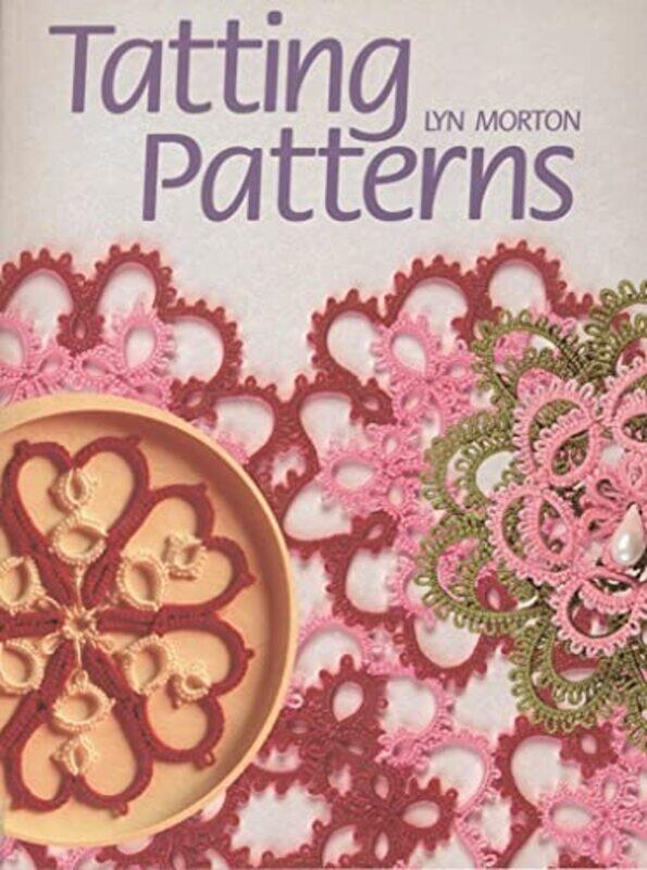 

Tatting Patterns by John Pickrell-Paperback