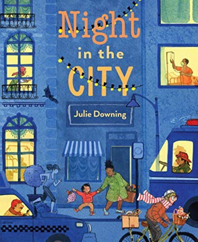 

Night In The City , Hardcover by Downing, Julie