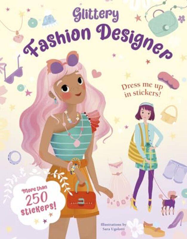 

Glittery Fashion Designer Sticker Bk By Ugolotti Sara - Paperback