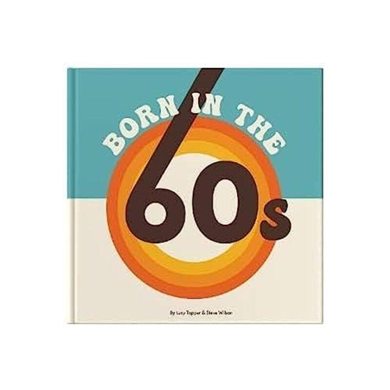 

Born In The 60s by Yves University of British Columbia Vancouver Tiberghien-Hardcover