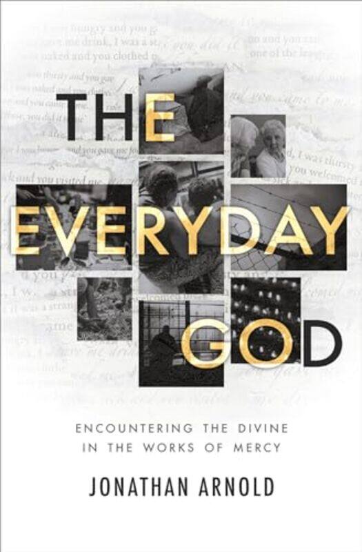 

The Everyday God by Jonathan Arnold -Paperback