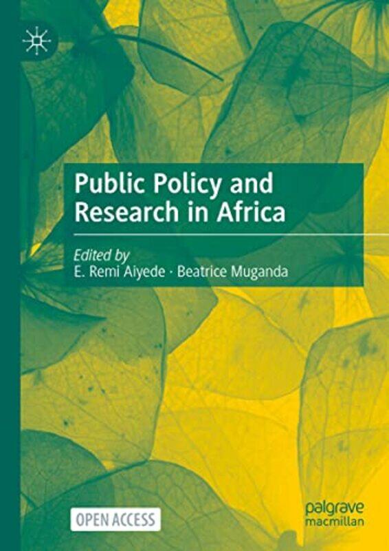 

Public Policy and Research in Africa by E Remi AiyedeBeatrice Muganda-Hardcover