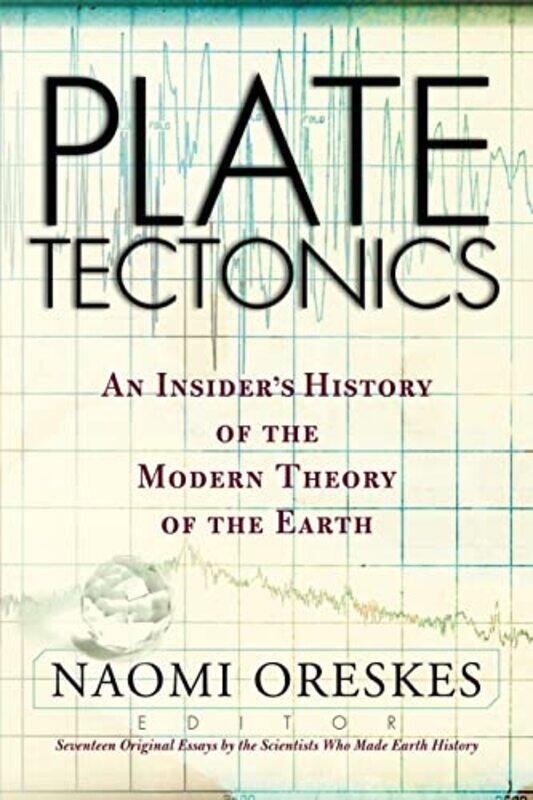 

Plate Tectonics by Naomi Oreskes-Paperback