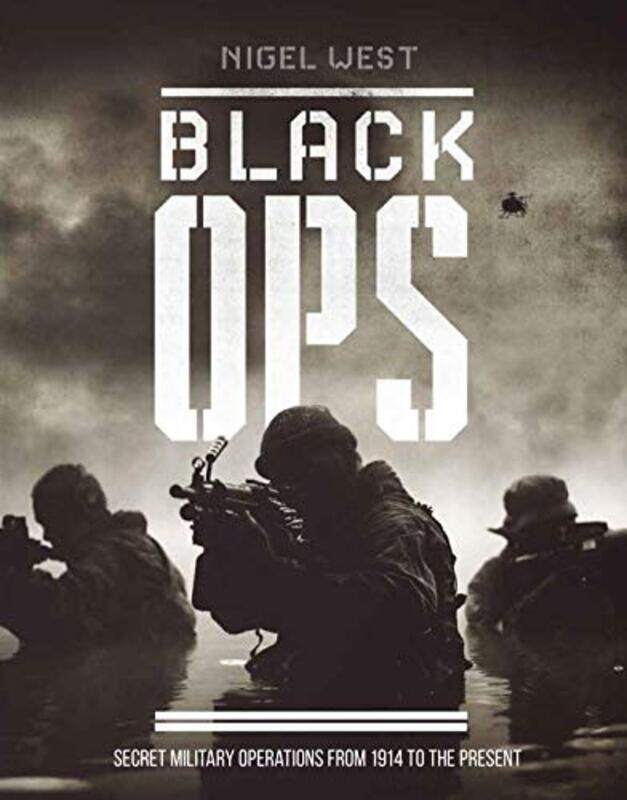 

Black Ops by Nigel West-Hardcover